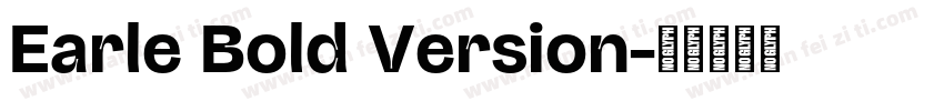 Earle Bold Version字体转换